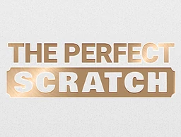 The Perfect Scratch