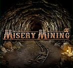 Misery Mining