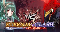 Eternal Clash Reloaded
