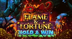 Flame & Fortune: Hold & Win