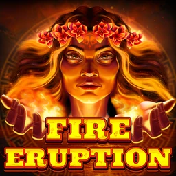 Fire Eruption